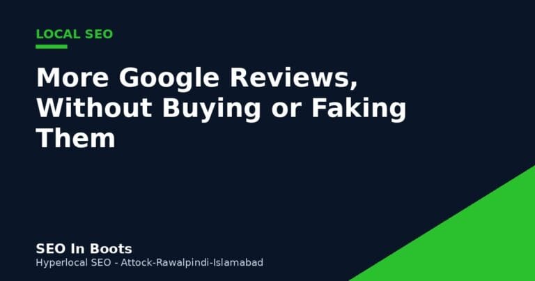 How to Get More Google Reviews Without Buying or Faking Them
