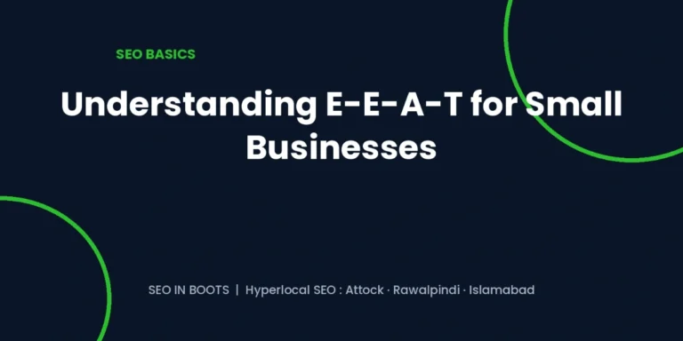 E-E-A-T for Small Businesses: 5 Ways to Build It