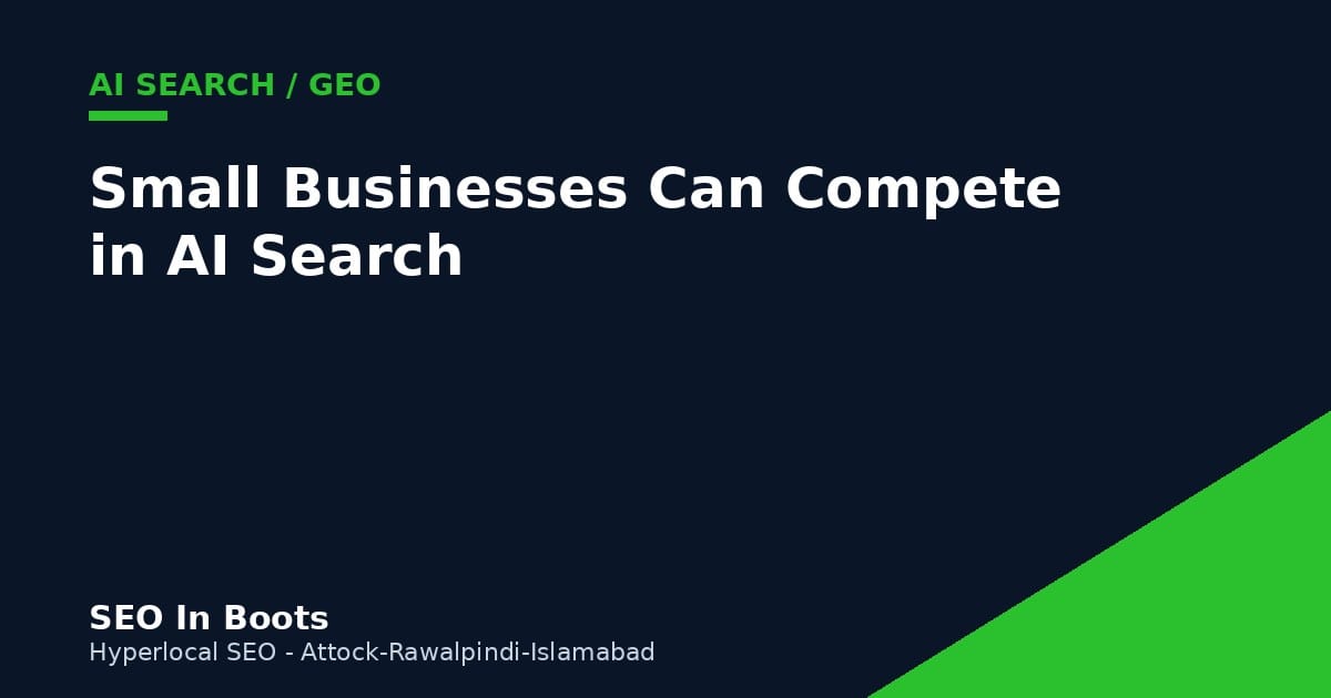 Small businesses can compete in AI search